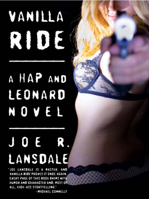 Title details for Vanilla Ride by Joe R. Lansdale - Available